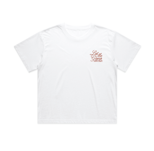 LET ME GROW TEE