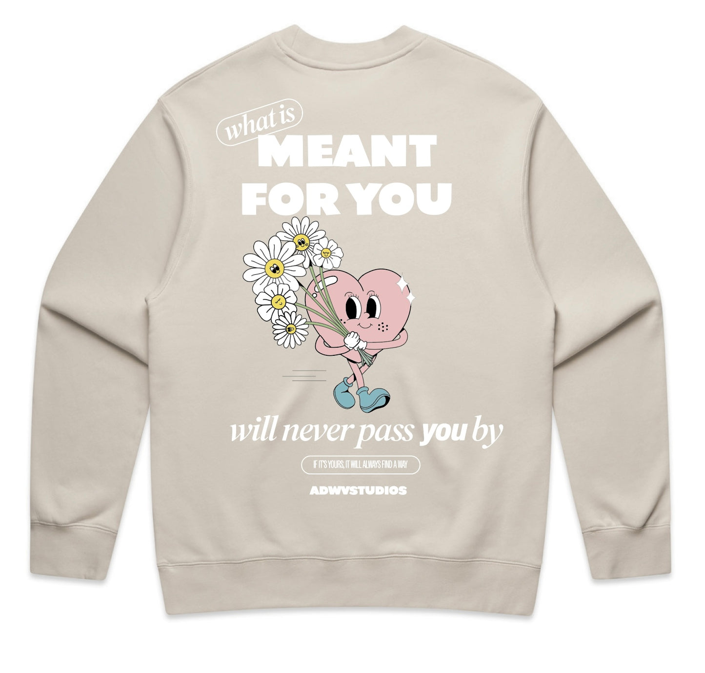 WHAT IS MEANT FOR YOU SWEATER